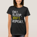 Search for drifting tshirts Street racing
