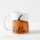 Search for hello pumpkin mugs Cute