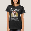 Search for cribbage tshirts Too