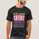 Search for cathy tshirts First