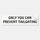 Search for prevention bumper stickers Tailgating