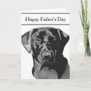 Search for labrador fathers day cards Dad
