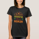 Search for thanksgiving thankful tshirts Grateful
