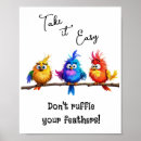 Search for easy posters Take it easy