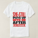 Search for 25th anniversary tshirts Husband