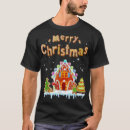 Search for gingerbread house tshirts Baking