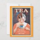 Search for make everything better postcards Tea