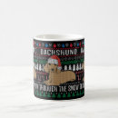 Search for ugly christmas sweater coffee mugs Dachshund