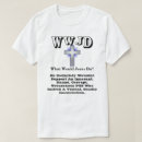 Search for wwjd tshirts What would jesus do