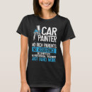 Search for car painter tshirts Detailer