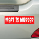 Search for murder bumper stickers Meat