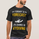Search for skydiving tshirts Parachuting