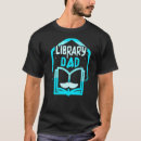 Search for library tshirts Dad