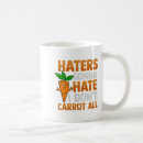 Search for haters mugs Haters gonna hate