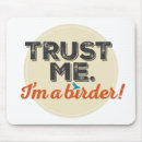 Search for birder mouse mats Birding