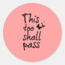 Search for pass it on stickers Sayings