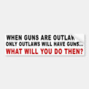 Search for outlaw bumper stickers 2nd amendment
