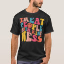 Search for treating tshirts For him