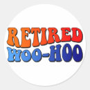 Search for retirement sayings stickers Retiree