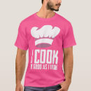 Search for funny restaurant tshirts Culinary