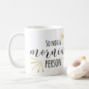 Search for morning person mugs Joke