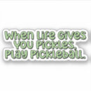 Search for when life gives you stickers Funny