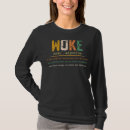 Search for woke tshirts Quote
