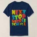 Search for funny middle school tshirts Kindergarten