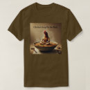 Search for soup tshirts Chicken
