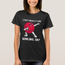 Search for bowling lane tshirts Sport