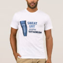 Search for titanium tshirts Rehab