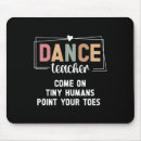 Search for dance teacher mouse mats Danceparty