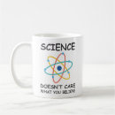 Search for what you believe mugs Science