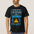 Search for lineman tshirts Electricity