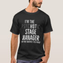 Search for stage manager tshirts Backstage