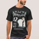 Search for 42 year anniversary tshirts Marriage