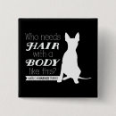 Search for hairless badges Dog