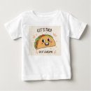 Search for funny food baby shirts Taco