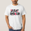Search for broken heart tshirts Relationship