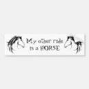 Search for my other ride is bumper stickers Horse