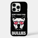 Search for bullys iphone cases Pit bull