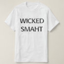 Search for wicked smart tshirts Funny