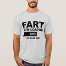 Search for fart now loading tshirts Funny