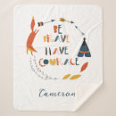 Search for be brave blankets Children