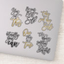 Search for uplifting quotes stickers Positivity