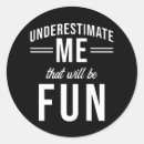 Search for underestimate stickers Quote