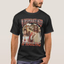 Search for offensive jesus tshirts Funny