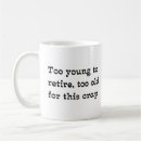 Search for working for the man mugs Retirement