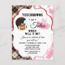 Search for touchdown invitations Touchdowns or tutus