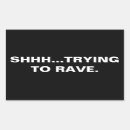 Search for raving stickers Party